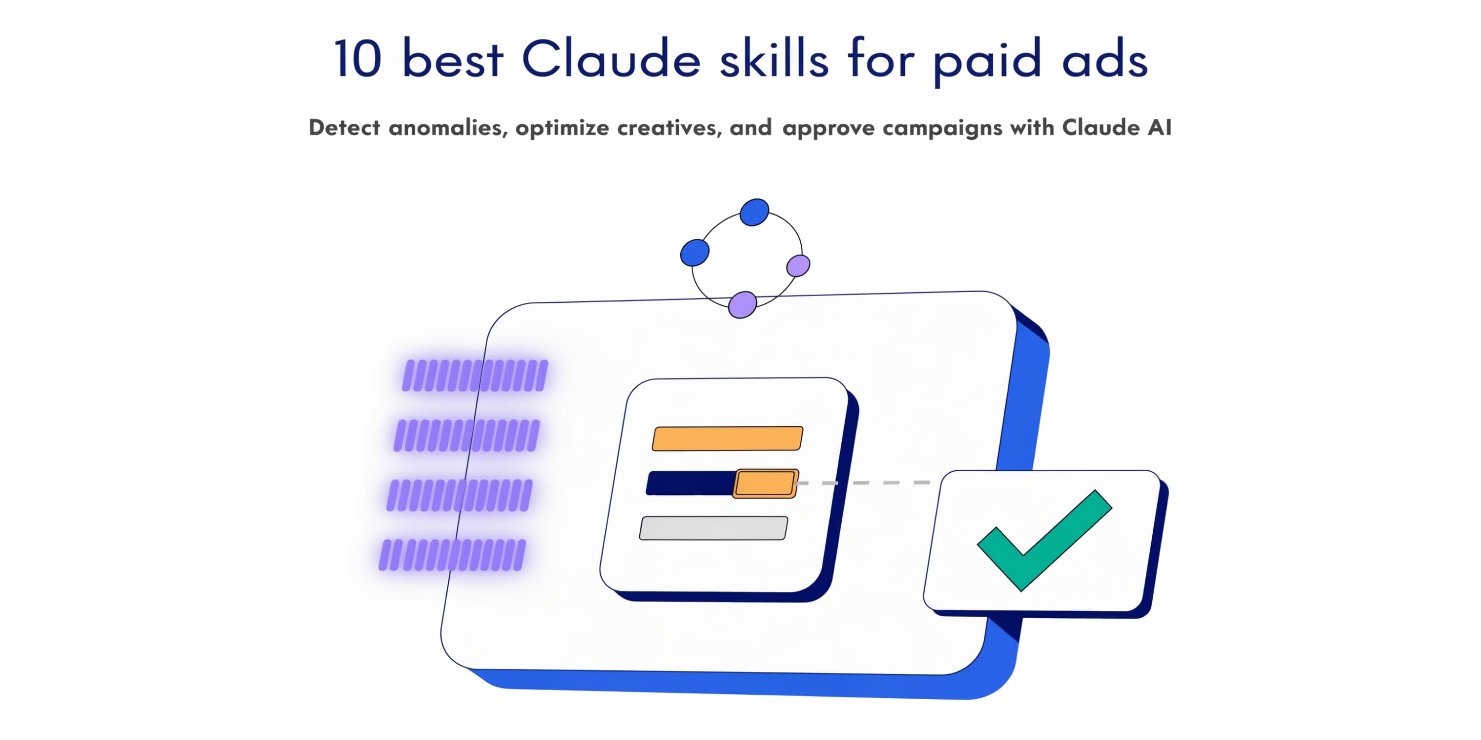 9 best Claude skills for paid ads, PPC and performance marketing (2026)